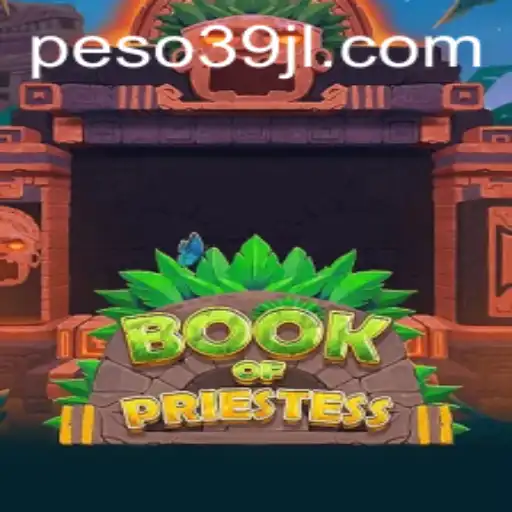 Discover the Mystical World of 'BookOfPriestess': A Captivating Adventure