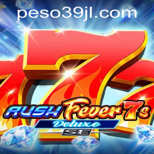 Exploring RushFever7sDeluxeSE: A Thrilling Gaming Experience